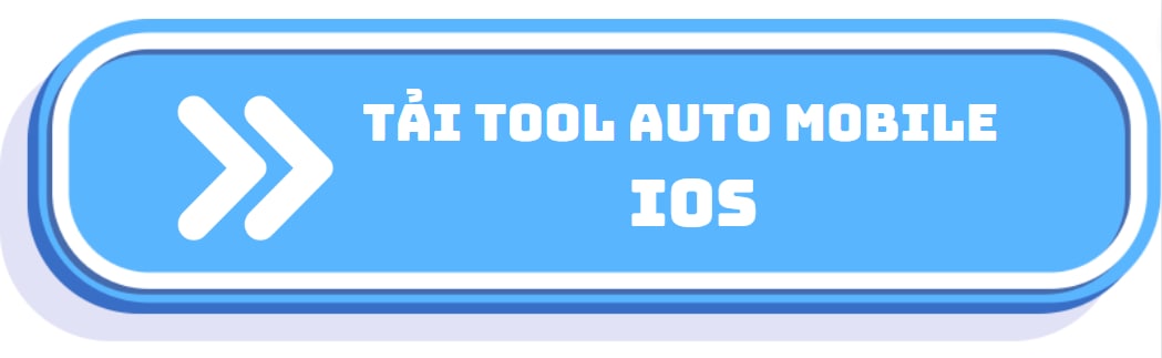 Tải Tool Auto Mobile cho IOS tại đây !