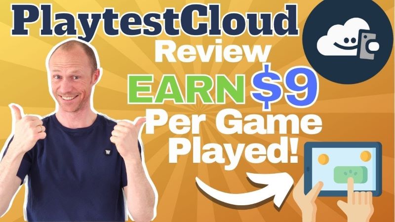 PlaytestCloud kiếm tiền 10$/ngày 