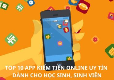 Top 10 app kiếm tiền online cho học sinh, sinh viên